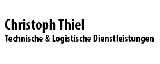Firmenlogo: Christoph Thiel Technische & Logistische Dienstleistungen