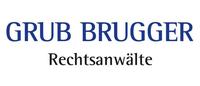 Firmenlogo: Grub Brugger Partnerschaft für RA mbB