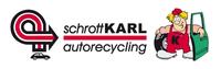 Firmenlogo: Schrott Karl Autorecycling GmbH & Co. KG