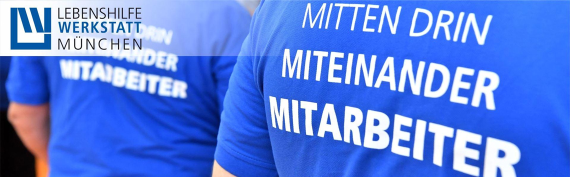 Lebenshilfe Werkstatt München GmbH