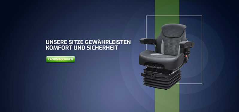 UNSERE SITZE GEWÄHRLEISTEN KOMFORT UND SICHERHEIT