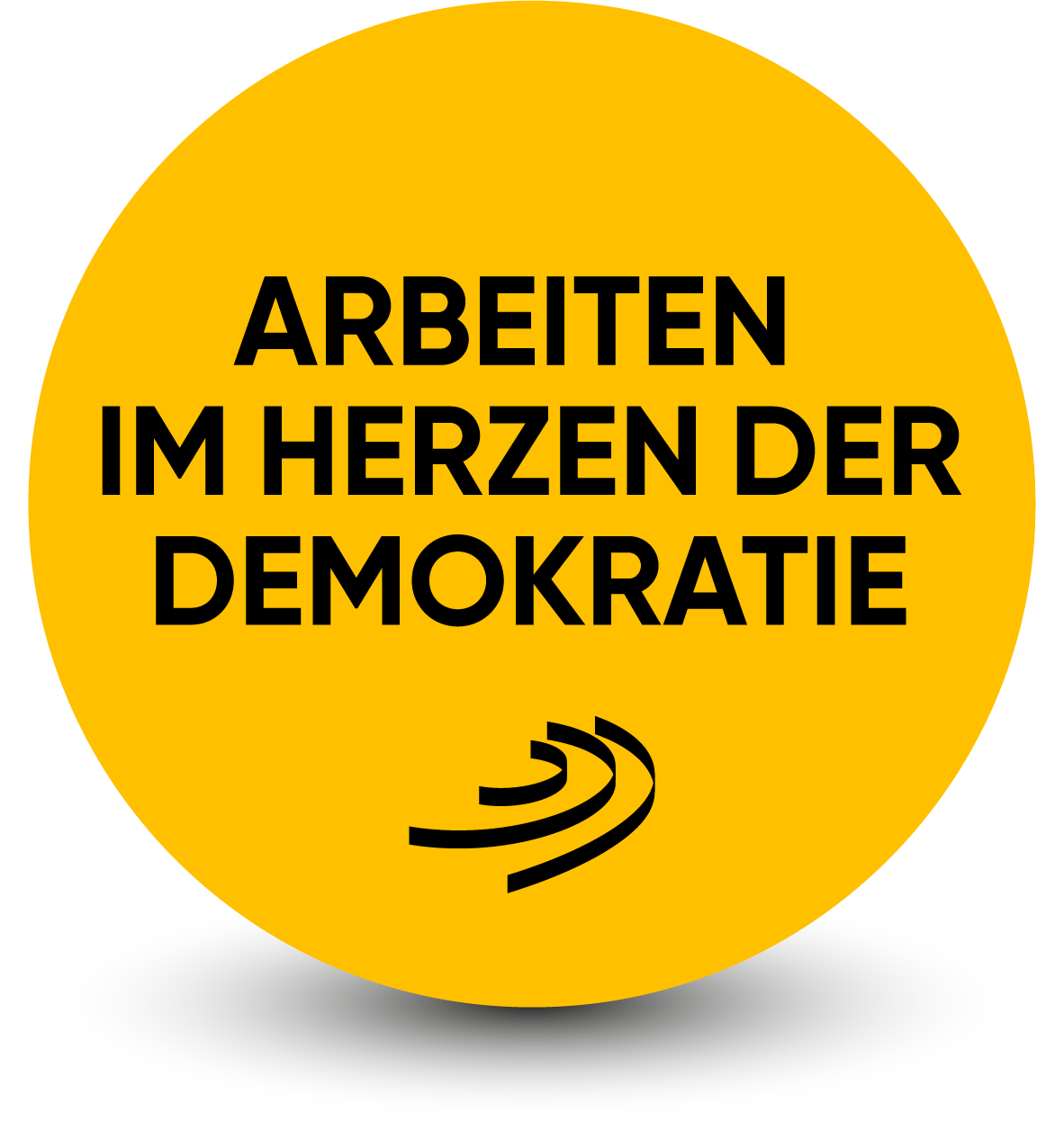 Arbeiten im Herzen der Demokratie