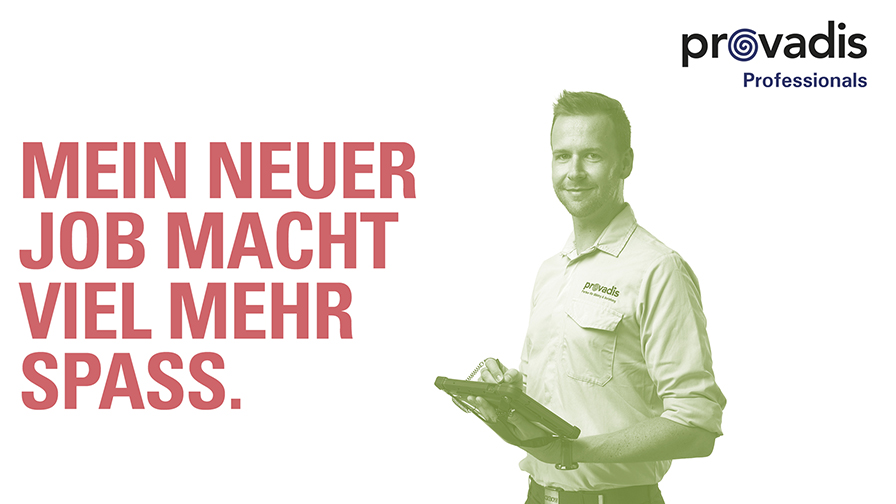 provadis Professionals - Mein neuer Job macht viel mehr Spaß.