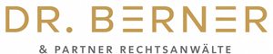 Dr. Berner & Partner Rechtsanwälte PartG mbB
