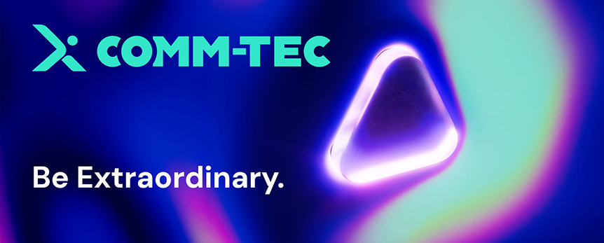 COMM-TEC Be Extraordinary