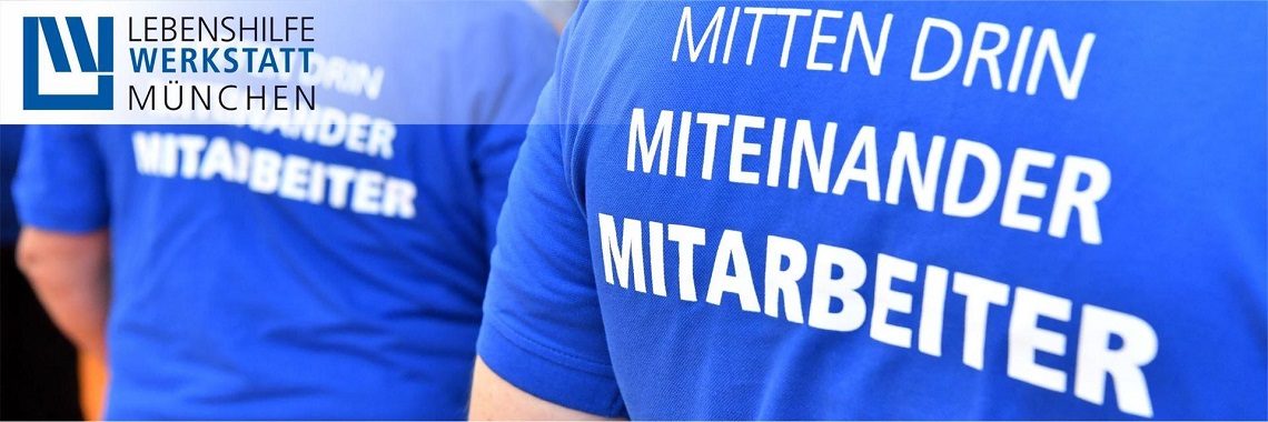 Lebenshilfe Werkstatt München GmbH