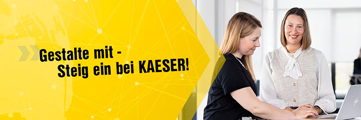 zwei Frauen - Gestalte mit - Steig ein bei KAESER