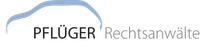 Firmenlogo: PFLÜGER Rechtsanwälte