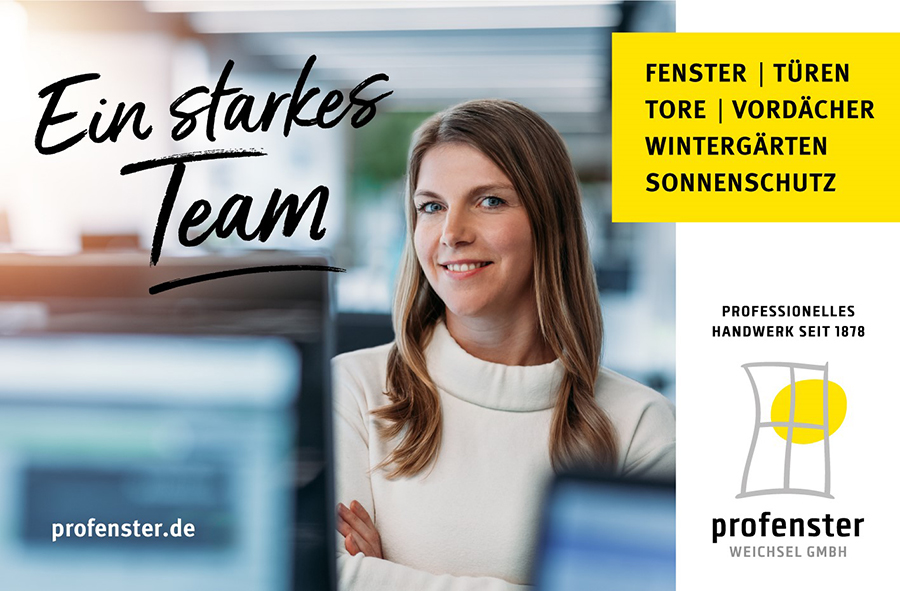 Fenster Türen - Tore Vordächer Wintergärten Sonnenschutz - Professionelles Handwerk seit 1878 - Mitarbeiter der Firma Profenster Weichsel GmbH - Ein starkes Team